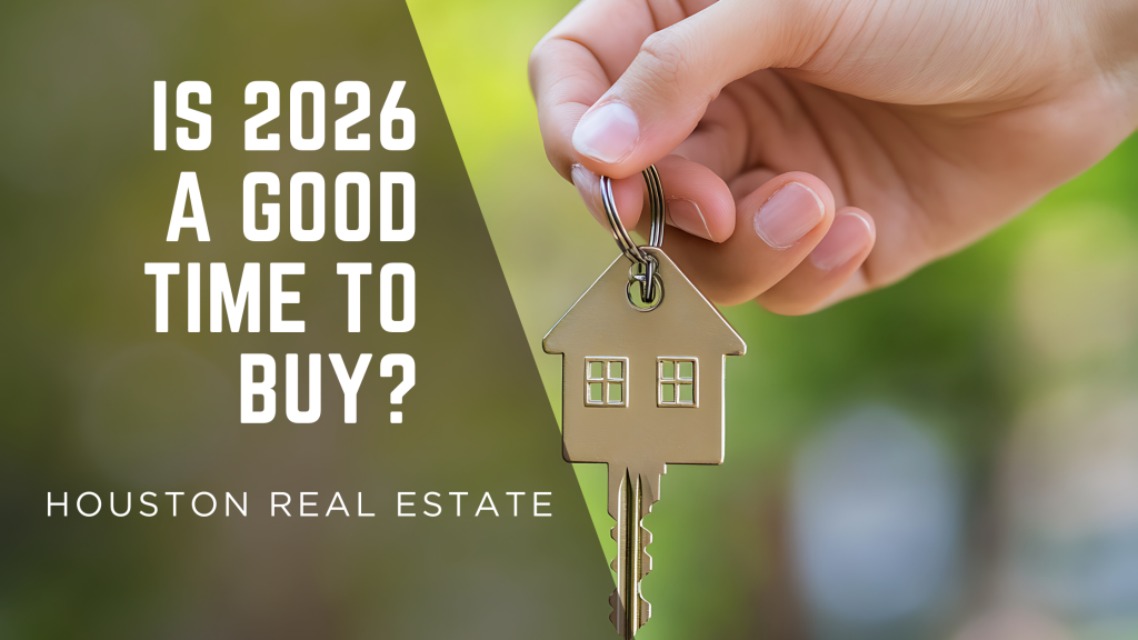 Houston Real Estate 2026